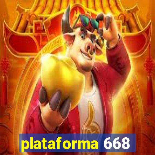 plataforma 668